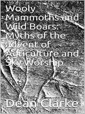 cover image of Wooly Mammoths and Wild Boars